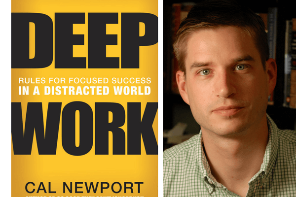 Success in a distracted world: DEEP WORK by Cal Newport 